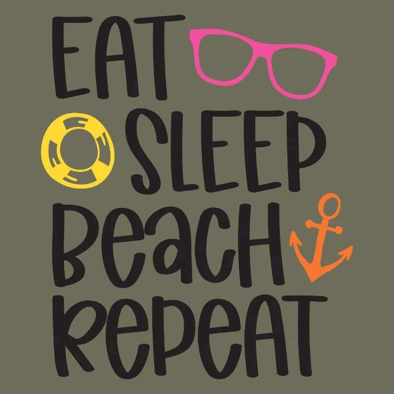 Eat Sleep Beach Repeat