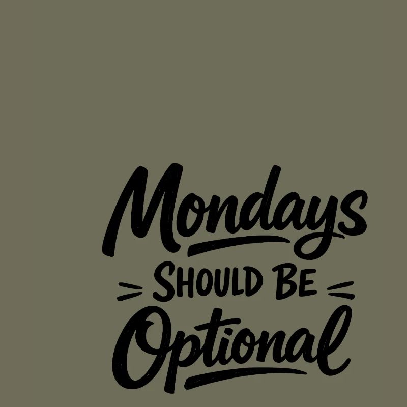 Monday should be optional weiss