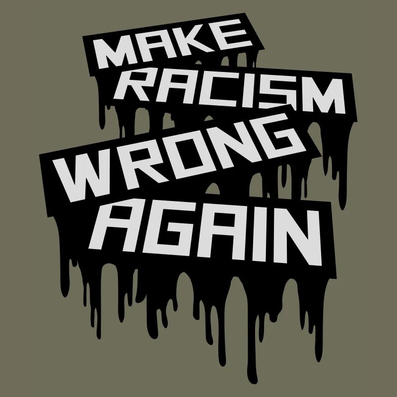 make racism wrong again