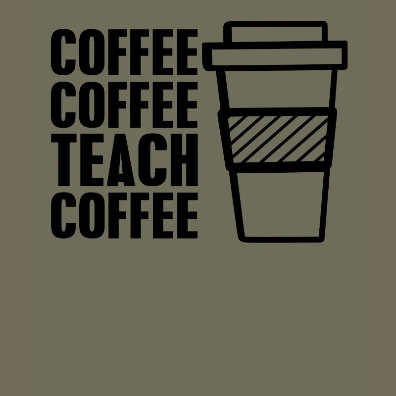 Coffee coffee teach coffee