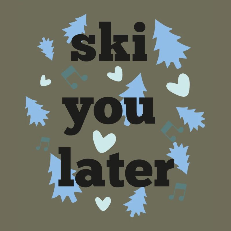 Ski dich später