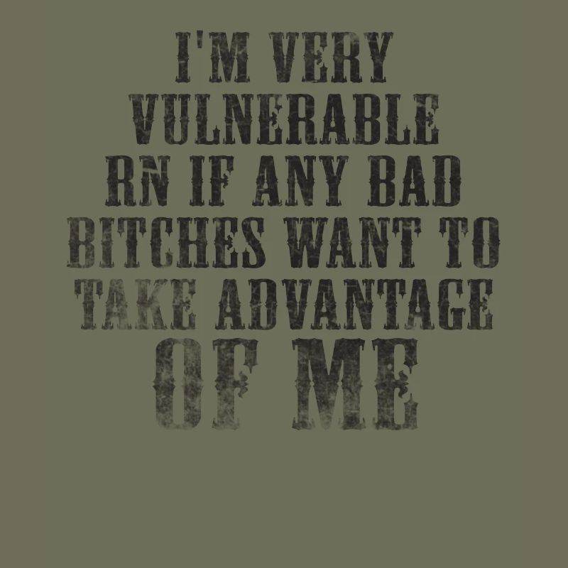I'm Very Vulnerable RN