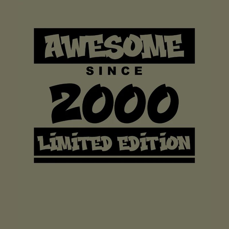 2000 - Born in 2000 - Fantastic since 2000