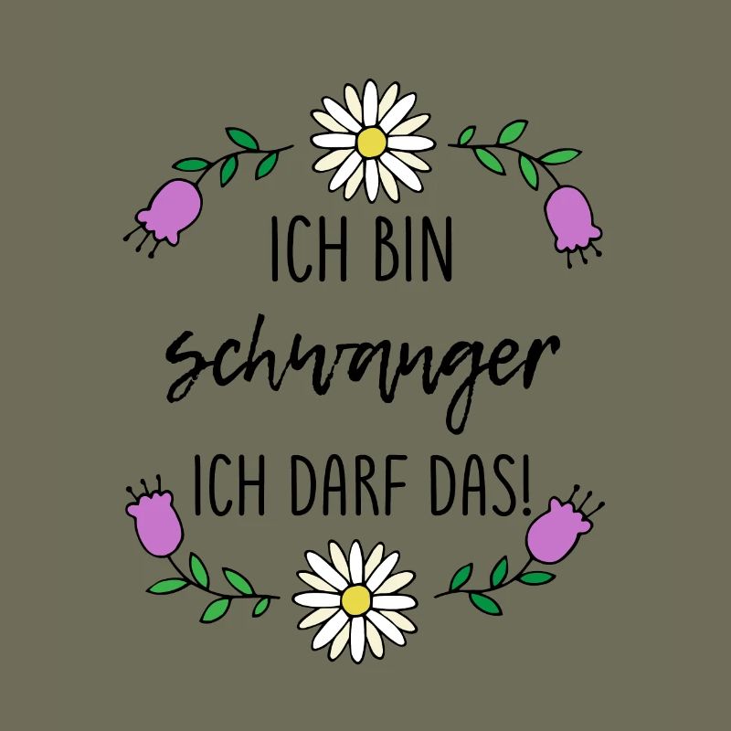 Ich bin schwanger ich darf das spruch geschenk