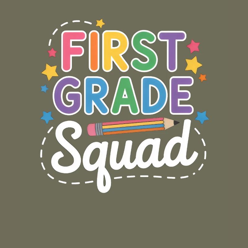 First Grade Squad Back To School