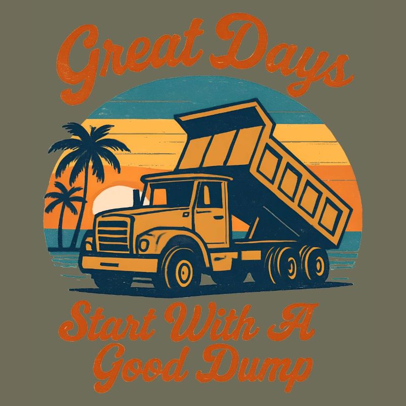 Great days start with a good dump funner