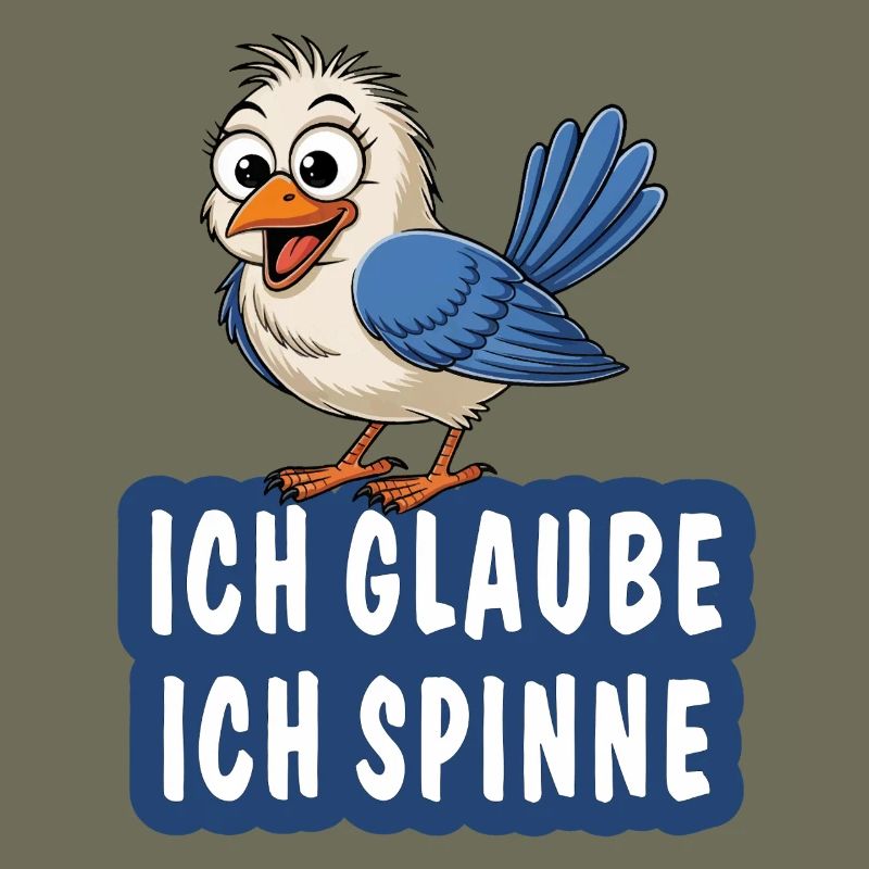 ICH GLAUBE ICH SPINNE
