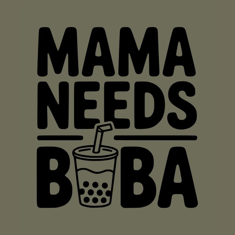 Mama braucht Boba