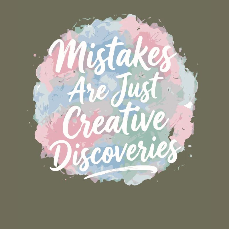 Mistakes Are Just Creative Discoveries
