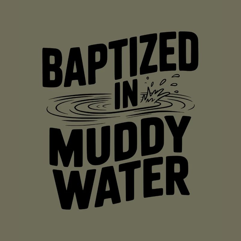 Baptisé dans des eaux boueuses
