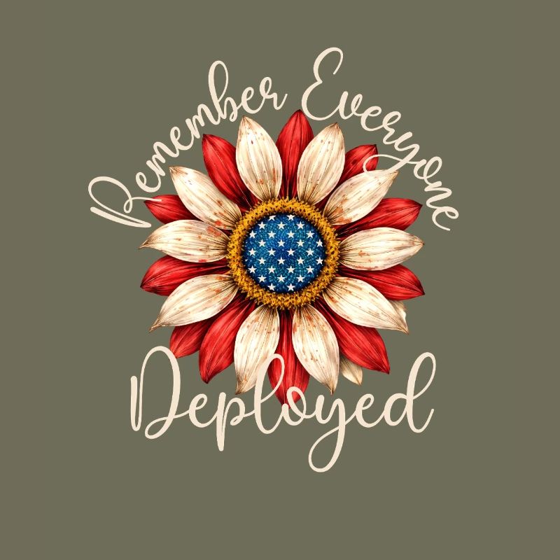 Remember Everyone Deployed RED Friday Troops