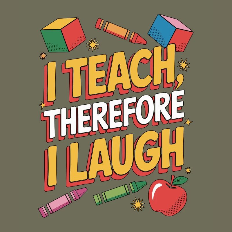 Elementary Teacher I Teach Therefore Educator