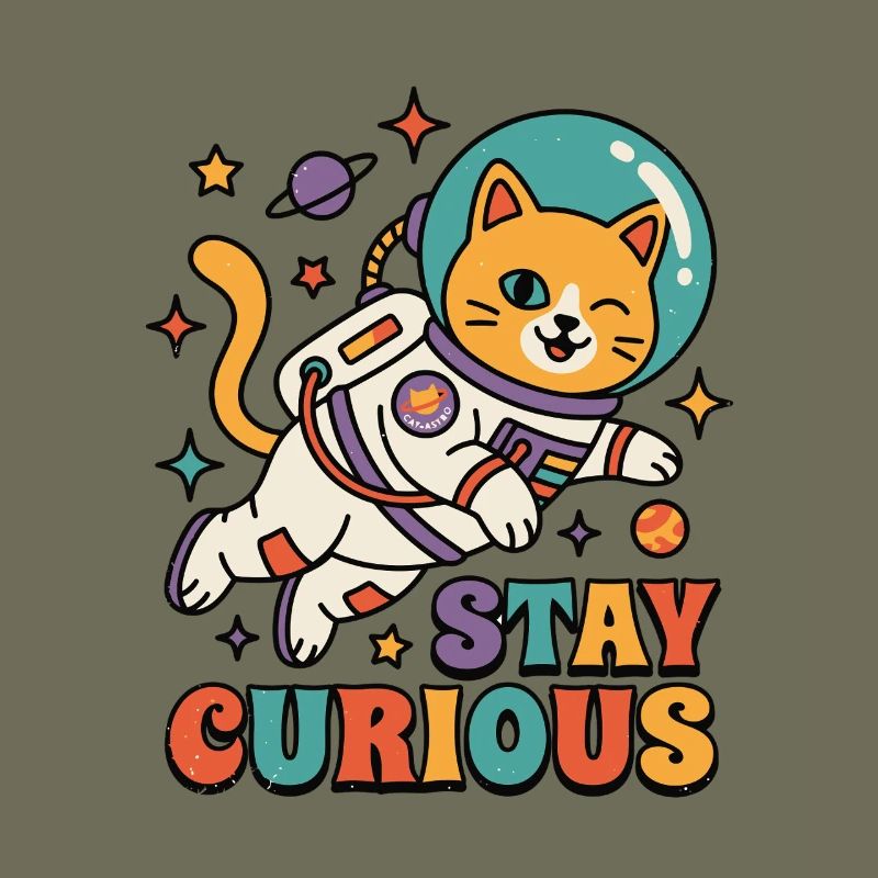 Stay Curious Space Cat