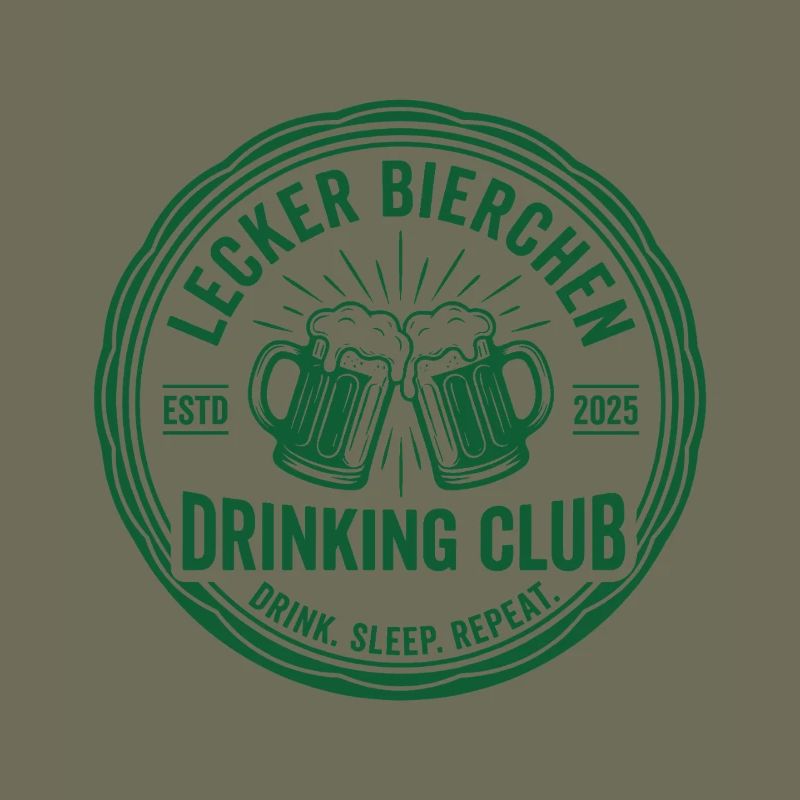Lecker Bierchen Drinking Club Drink Sleep Repeat 