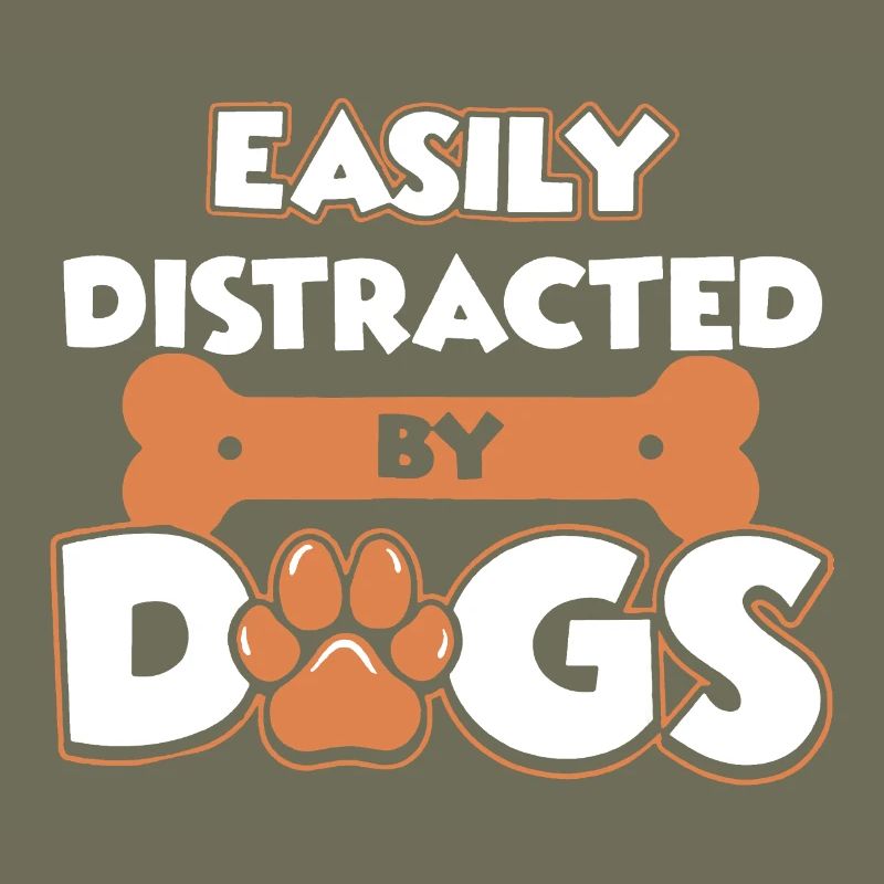 Easily Distracted by Dogs