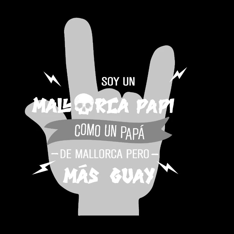 Humorous Mallorca Papa Daddy Motif
