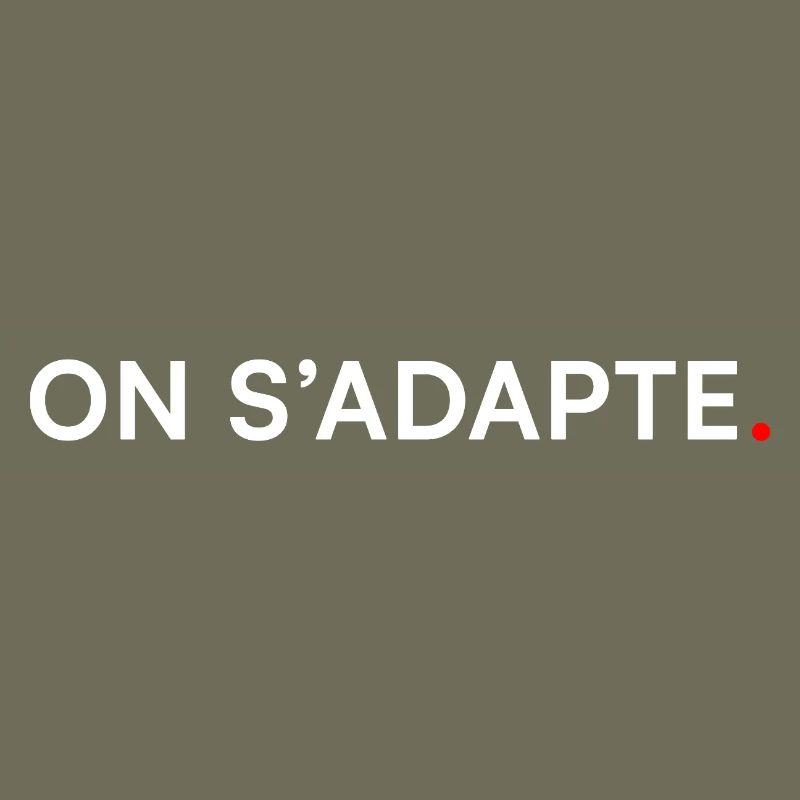 ON S’ADAPTE. Design Minimal Motivation