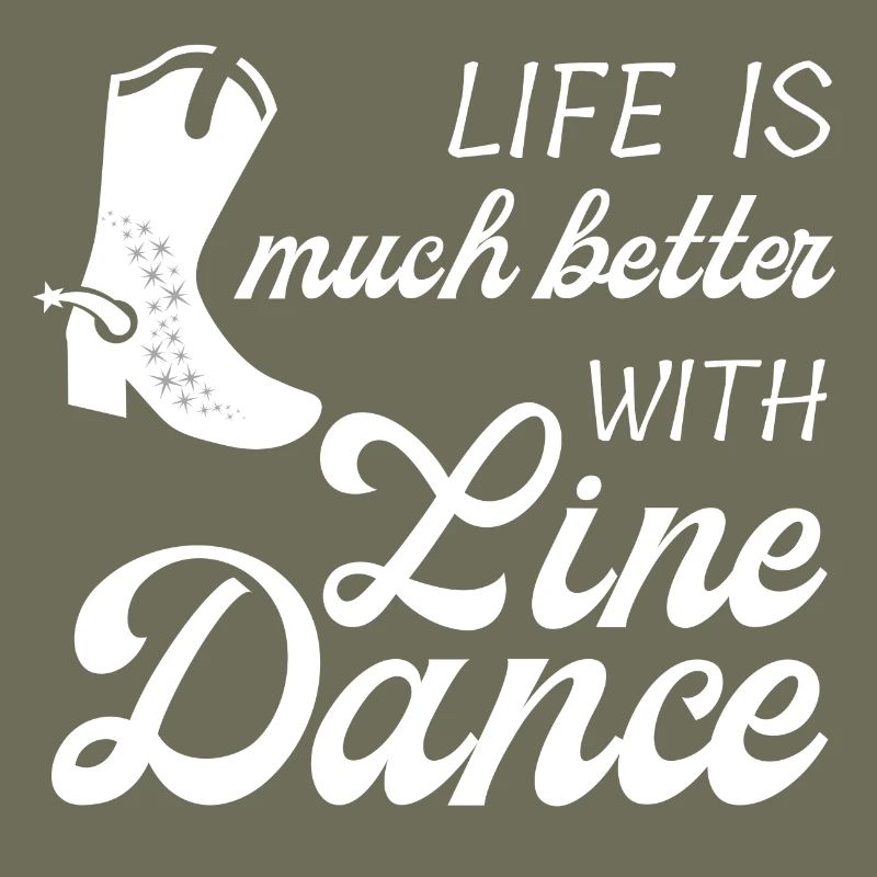 Geschenkidee: Live is much better with Line Dance