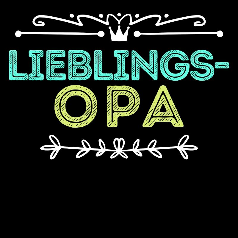 Statement Lieblingsopa Opa Großvater