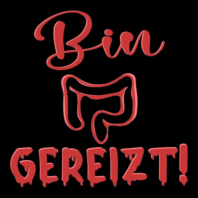 REIZDARM - BIN GEREIZT SPRÜCHE