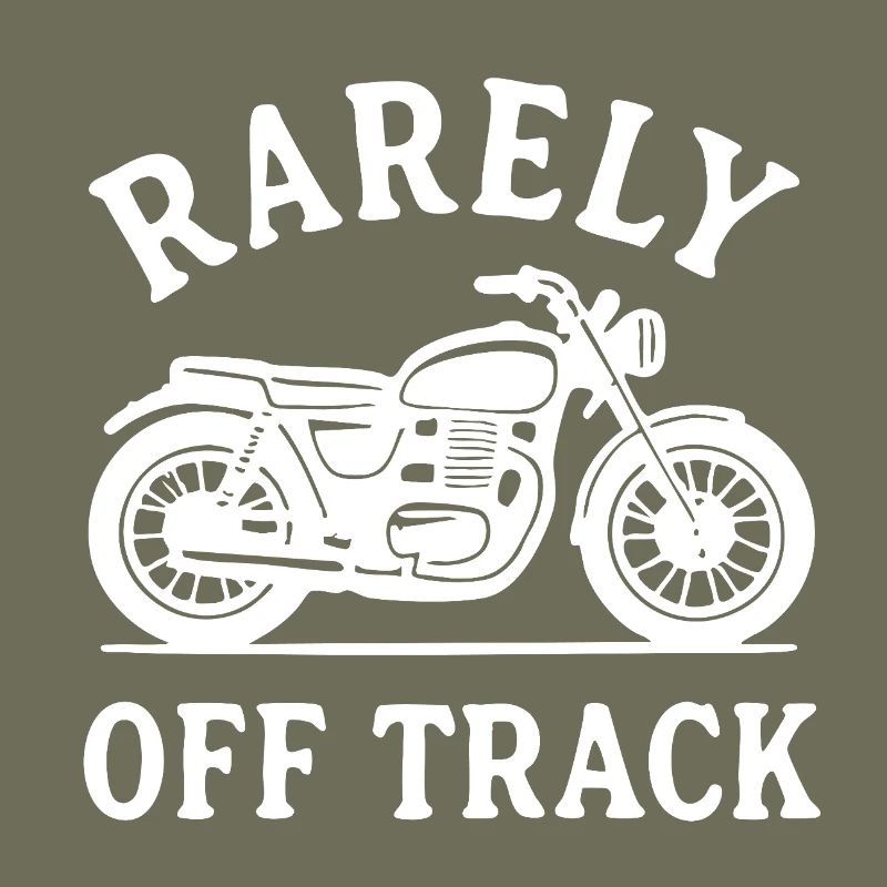 rarely off track motorcycle Biker Motorrad Spruch