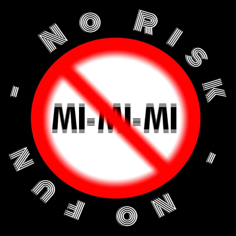 Erfolg  RISKO  NO FUN  MI MI MI