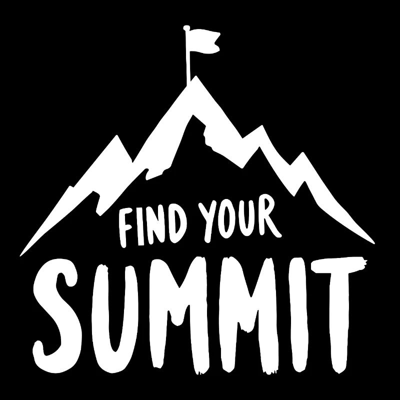 FIND YOUR SUMMIT Bergsport Spruch Zitat