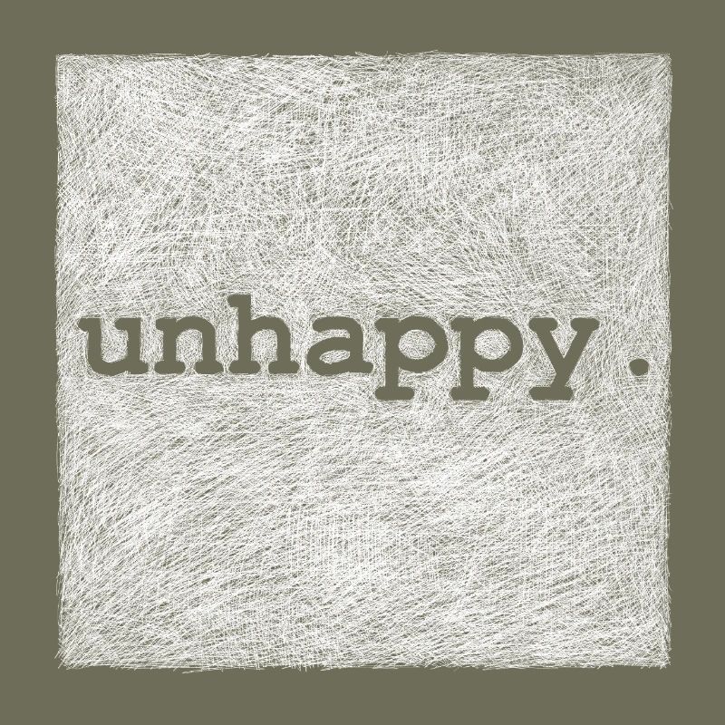 unhappy - White version