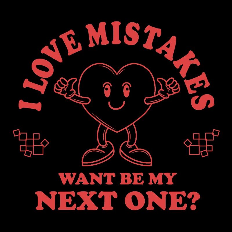 Love Mistakes – Funny Retro Pick-Up Line