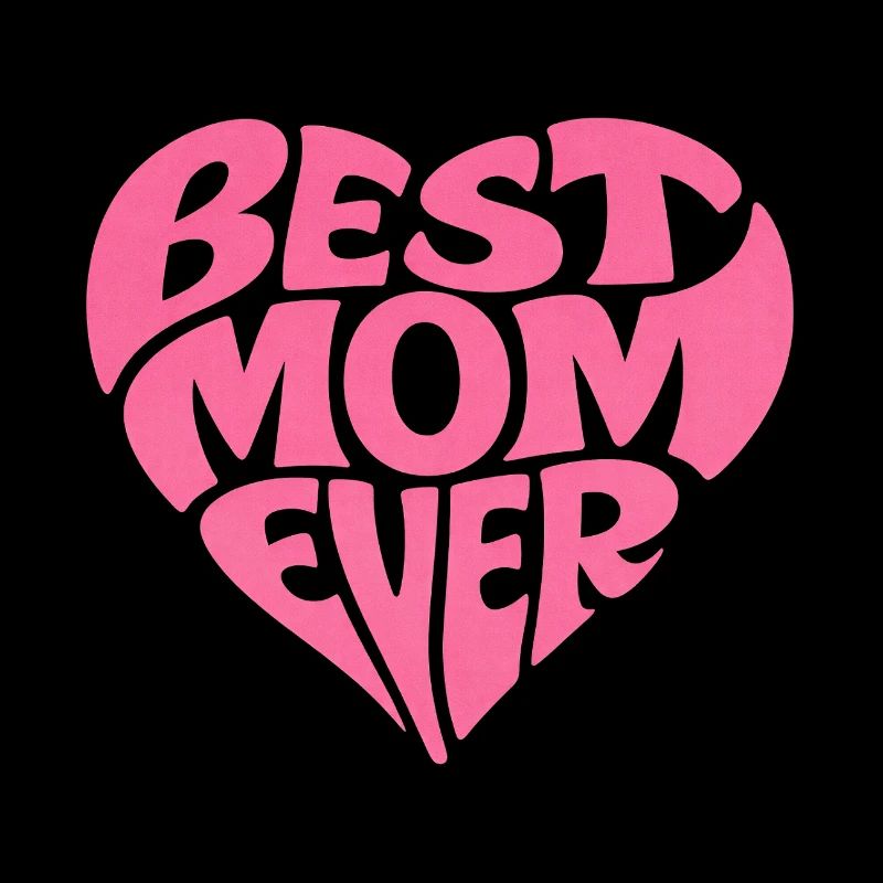 Best Mom Ever Herz Muttertag Geschenk
