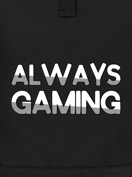 ALWAYS GAMING - Gaming