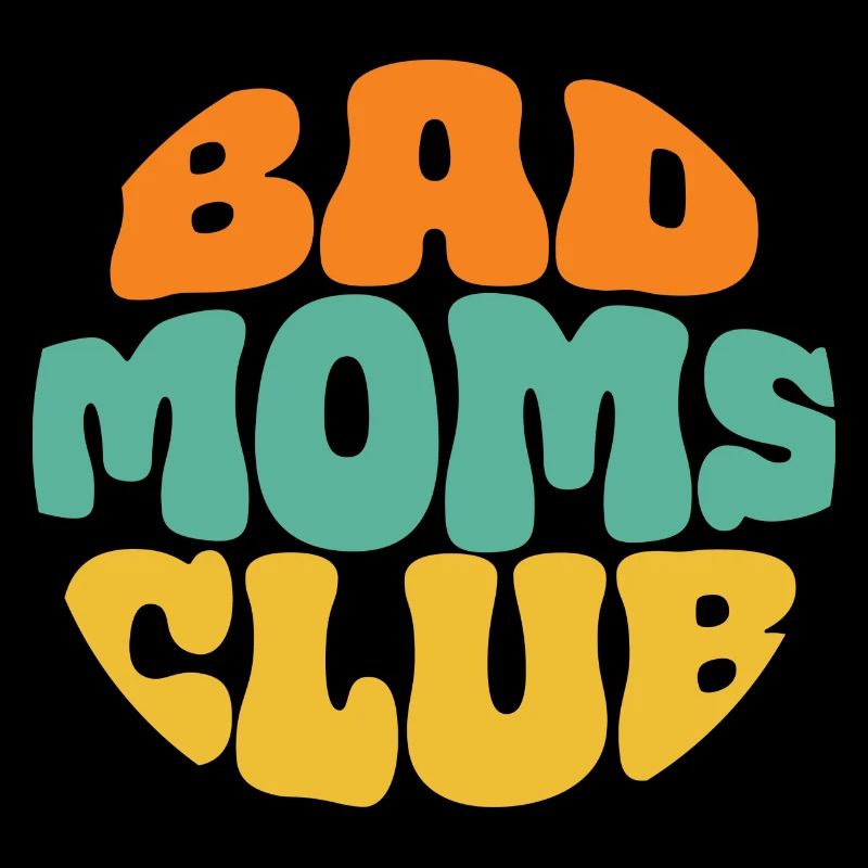 Bad Moms Club Retro Logo Circle