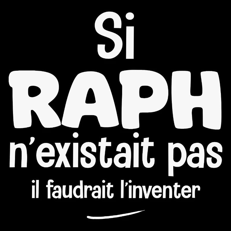 Wenn es Raph nicht gäbe, müssten wir es erfinden