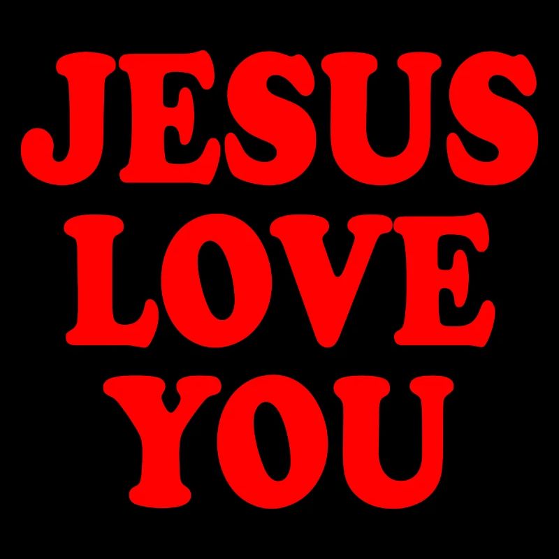 Jesus love you