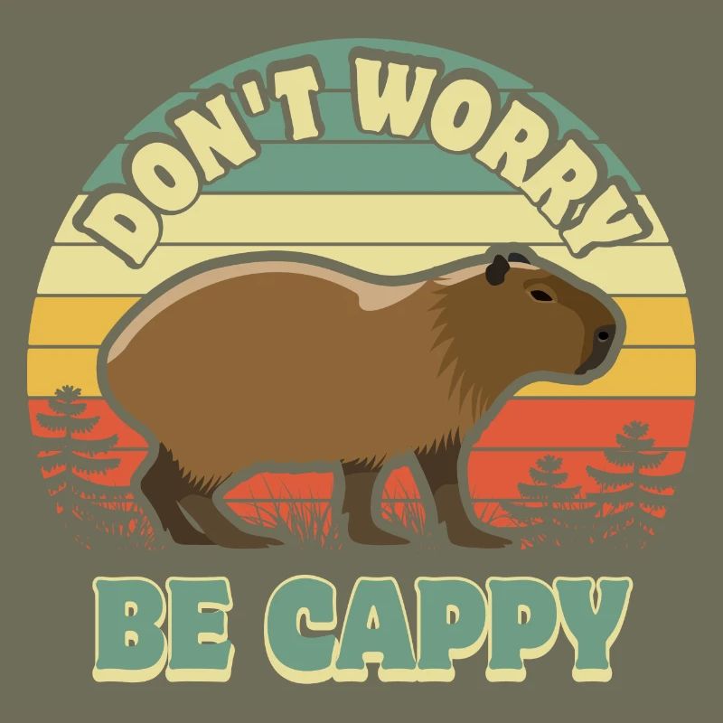 Don't worry be Cappy - Capybara
