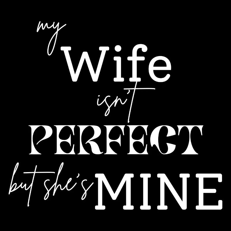 My Wife