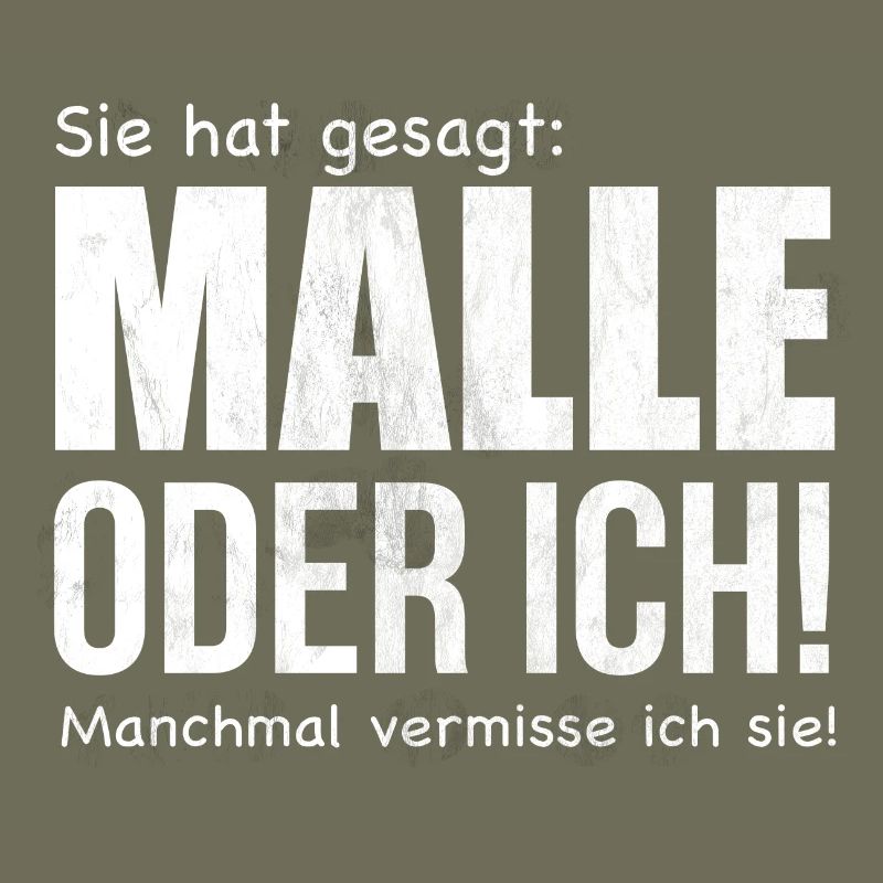 Malle oder Ich!
