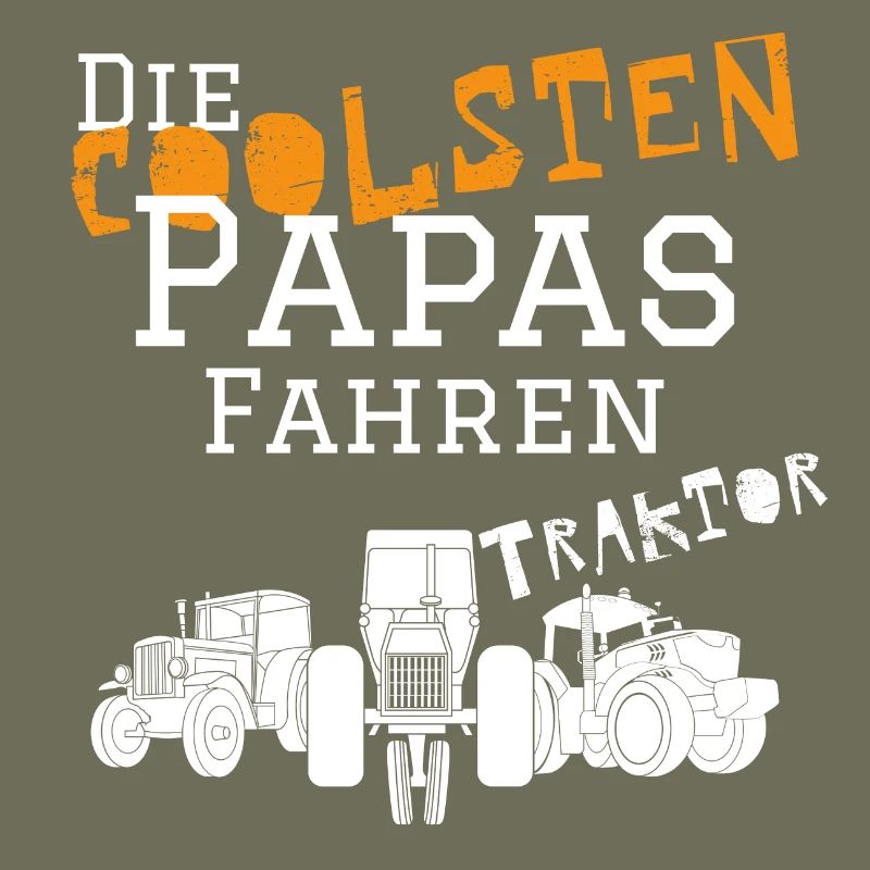 Die coolsten Papa Traktor