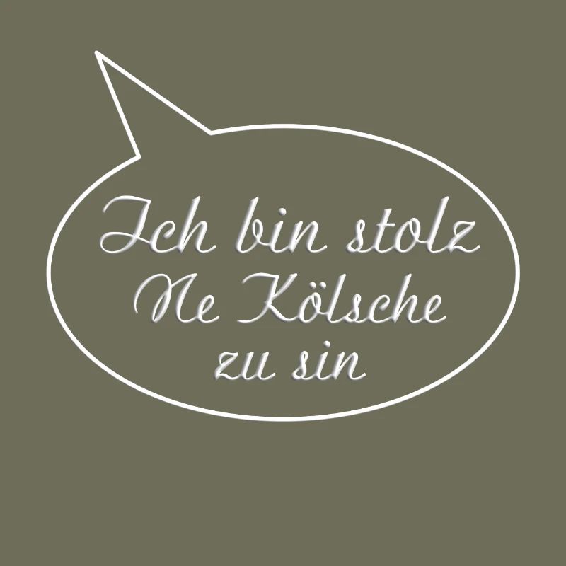 Koeln Ich bin stolz ne Koelsche zu sin