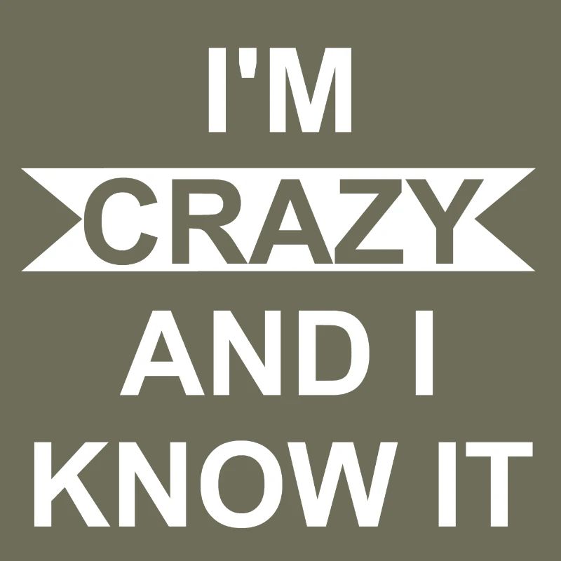 Crazy