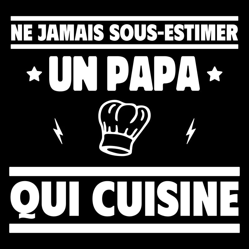 Ne jamais sous-estimer un papa cuisinier