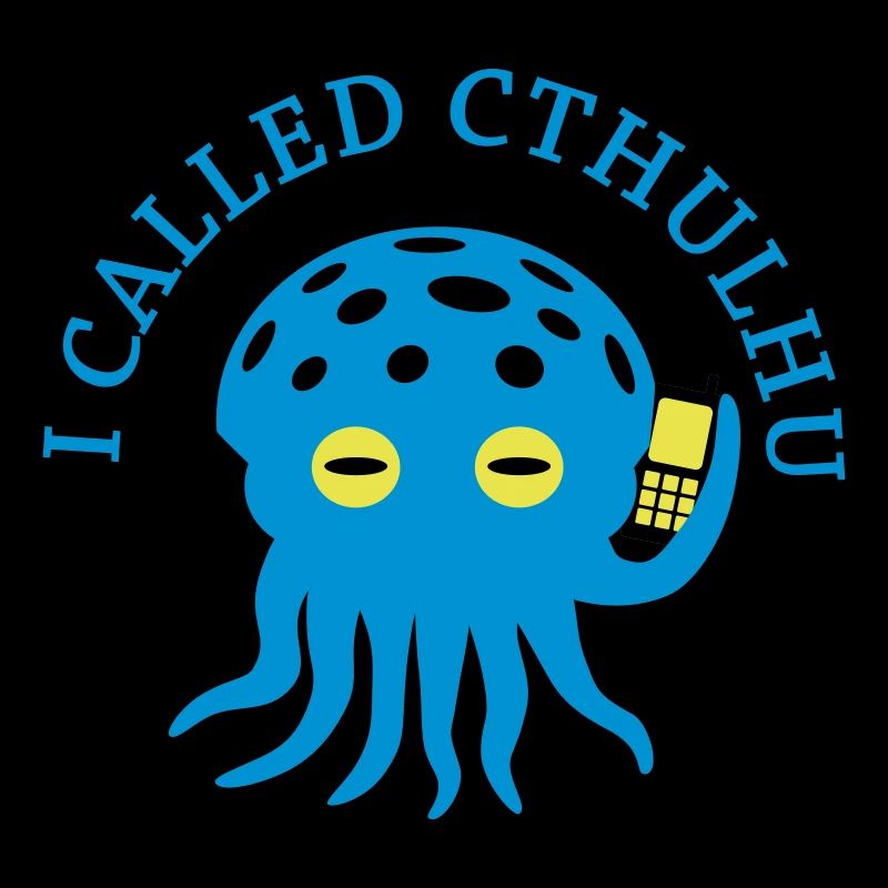 I called Cthulu (on the Phone)