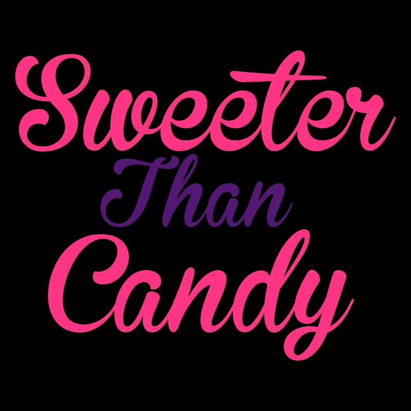 Sweeter Than Candy