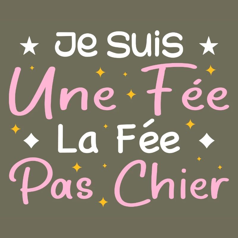 Je Suis Une Fée La Fée Pas Chier