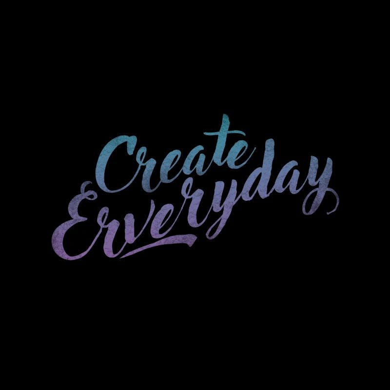 Create Everyday