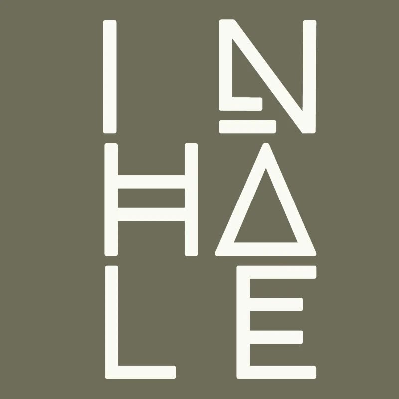 Breathe, inhale