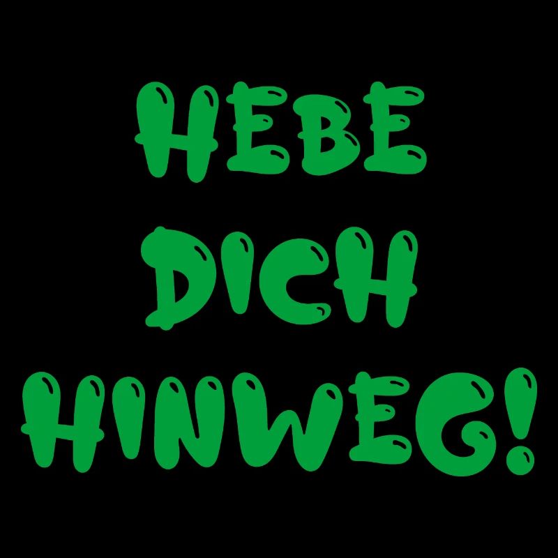 hebe Dich hinweg