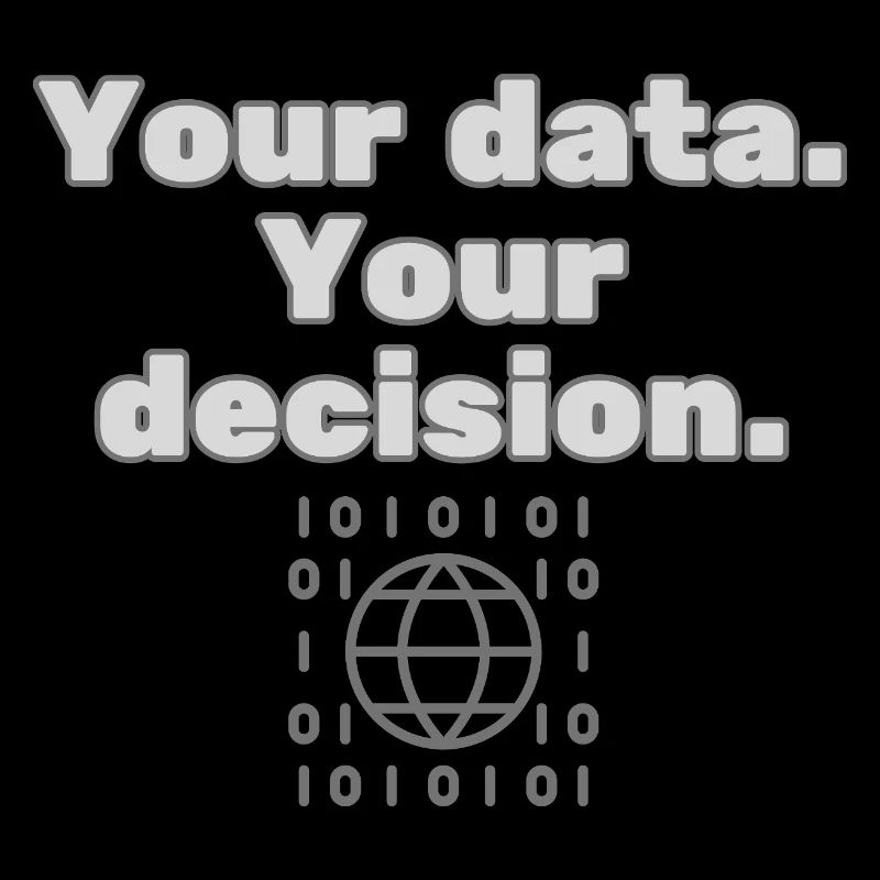 Your Data. Your Decision - Datenschutz Statement