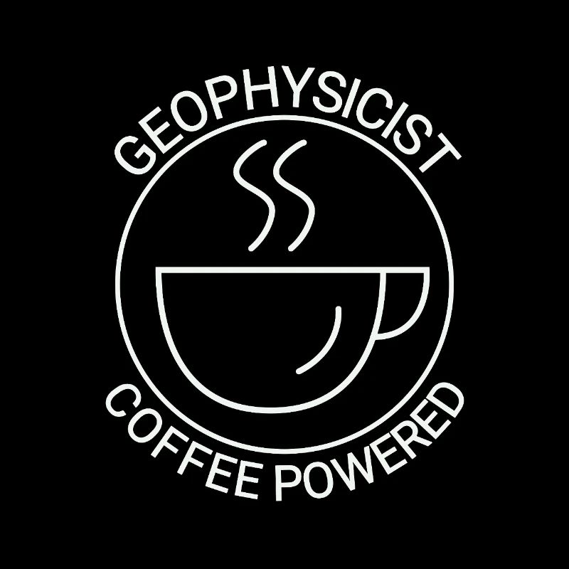 Géophysicien Géophysique Alimenté par le café