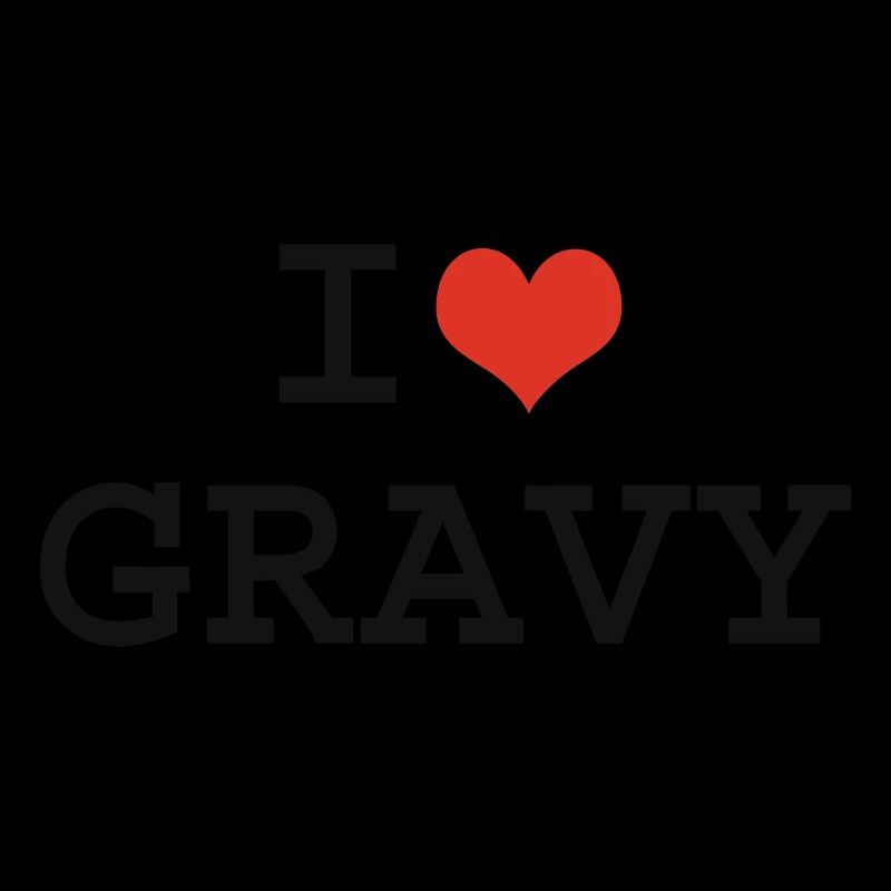 Ich liebe Gravy